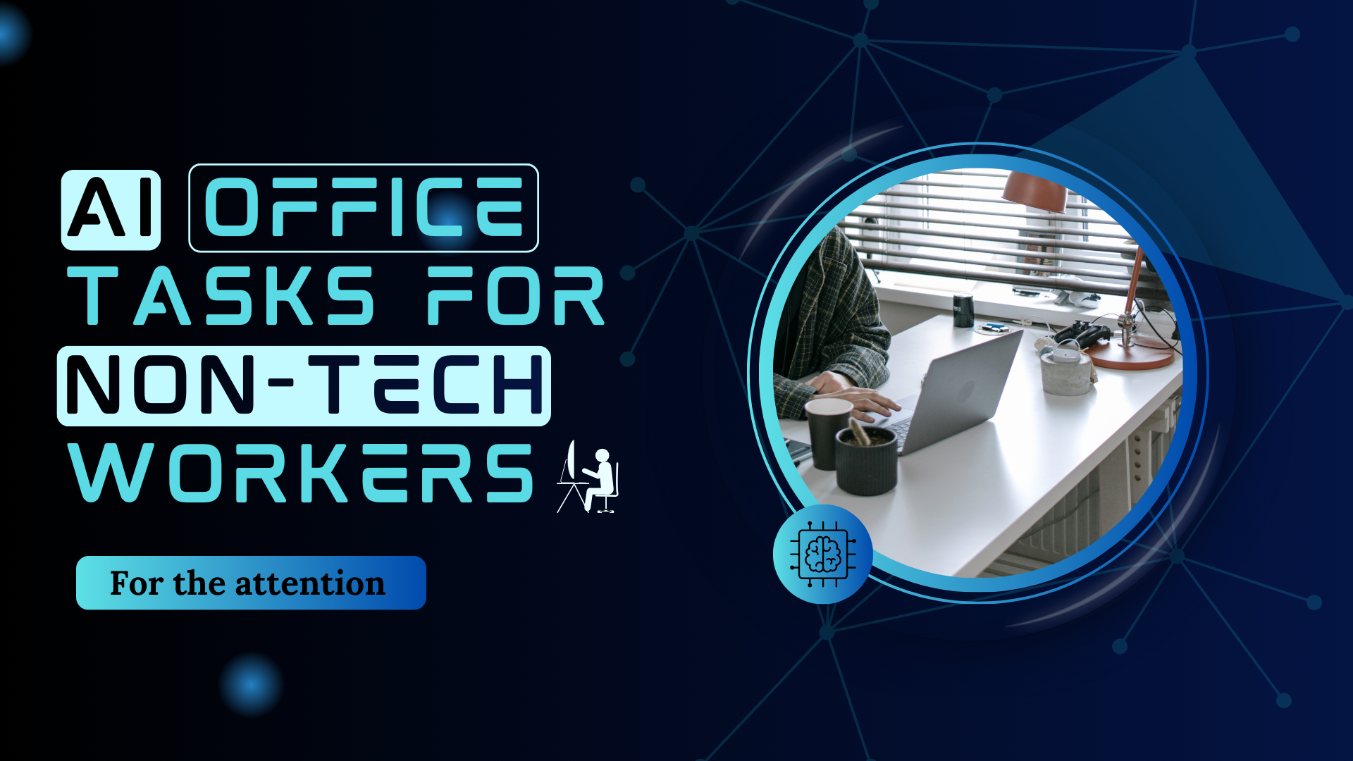 AI Office Tasks for Non-Tech Workers